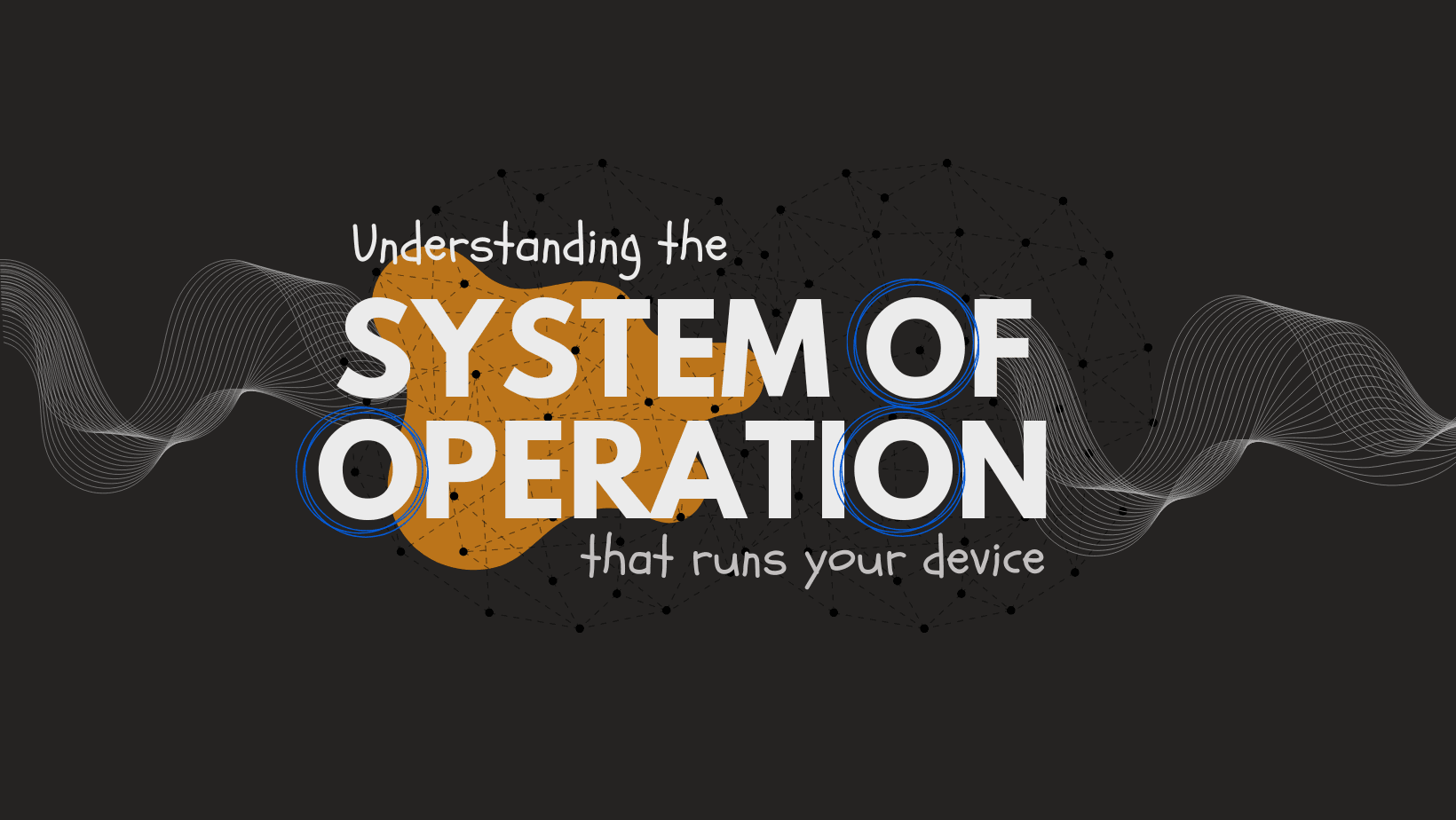 The system of operations